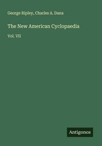 Produktbild: The New American Cyclopaedia