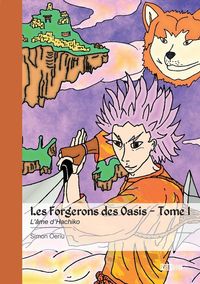 Produktbild: Les forgerons des oasis - tome 1