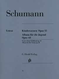 Bild vom Artikel Schumann, Robert - Kinderszenen op. 15 und Album für die Jugend op. 68 vom Autor Robert Schumann