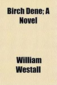 Produktbild: Birch Dene; A Novel
