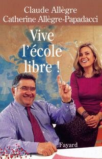 Produktbild: Vive l'&eacute;cole libre !