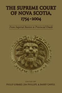 Produktbild: The Supreme Court of Nova Scotia, 1754-2004