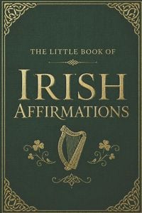 Produktbild: The Little Book of Irish Affirmations