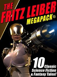 Produktbild: The Fritz Leiber MEGAPACK &reg;