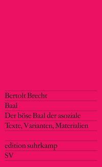 Produktbild: Baal. Der b&ouml;se Baal der asoziale