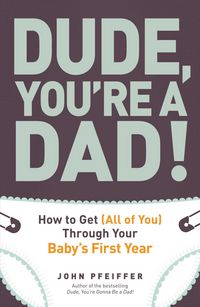Produktbild: Dude, You're a Dad!