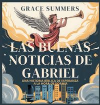 Produktbild: Las Buenas Noticias De Gabriel