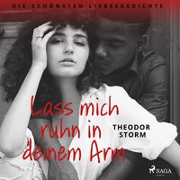Produktbild: Lass mich ruhn in deinem Arm. Die sch&ouml;nsten Liebesgedichte