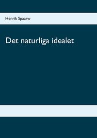 Produktbild: Det naturliga idealet