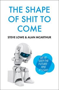 Produktbild: The Shape of Shit to Come