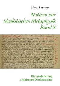 Produktbild: Notizen zur Idealistischen Metaphysik X