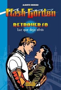 Produktbild: Retroverso : luz que dejo atr&aacute;s