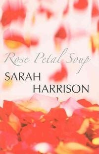 Produktbild: Rose Petal Soup