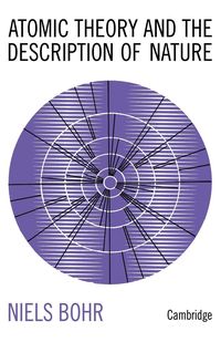 Produktbild: Atomic Theory and the Description of Nature