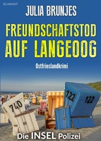 Produktbild: Freundschaftstod auf Langeoog. Ostfrieslandkrimi - Langeoog Krimi - Nordseekrimi
