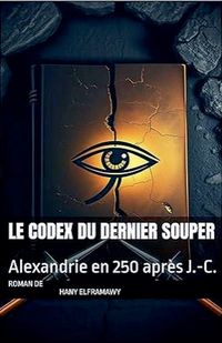 Produktbild: Le Codex Du Dernier Souper