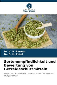 Produktbild: Sortenempfindlichkeit und Bewertung von Getreideschutzmitteln