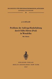Produktbild: Probleme der Auftrags-Rinderhaltung durch Fulbe-Hirten (Peul) in Westafrika
