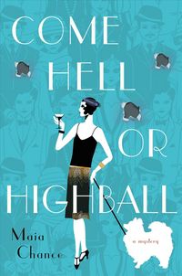 Produktbild: Chance, M: Come Hell or Highball
