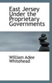 Produktbild: East Jersey Under the Proprietary Governments