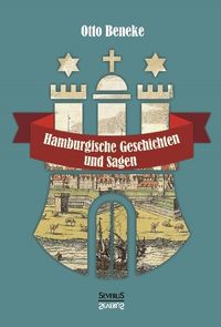 Produktbild: Hamburgische Geschichten und Sagen