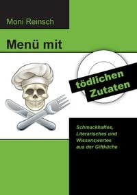Produktbild: Men&uuml; mit t&ouml;dlichen Zutaten