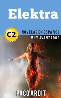 Produktbild: Elektra - Novelas en espa&ntilde;ol nivel muy avanzado (C2)
