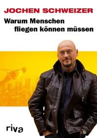 Produktbild: Warum Menschen fliegen k&ouml;nnen m&uuml;ssen