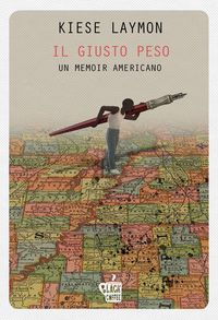 Produktbild: Il giusto peso. Un memoir americano