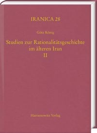 Produktbild: Studien zur Rationalitätsgeschichte im älteren Iran II