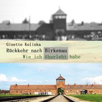 Bild vom Artikel Rückkehr nach Birkenau vom Autor Ginette Kolinka