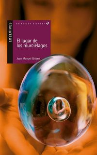 Produktbild: El lugar de los murci&eacute;lagos