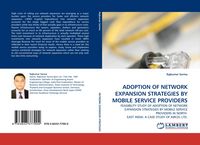 Produktbild: Adoption Of Network Expansion Strategies By Mobile Service Providers