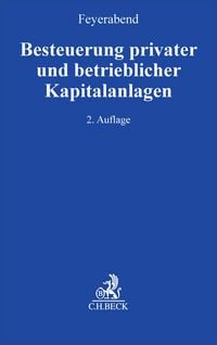 Produktbild: Besteuerung privater und betrieblicher Kapitalanlagen