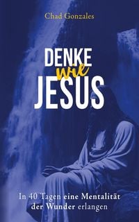 Produktbild: Denke wie Jesus
