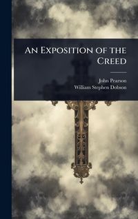 Produktbild: An Exposition of the Creed
