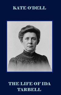 Produktbild: The Life of Ida Tarbell