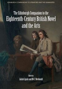 Produktbild: Edinburgh Companion to the Eighteenth-Century British Novel and the Arts
