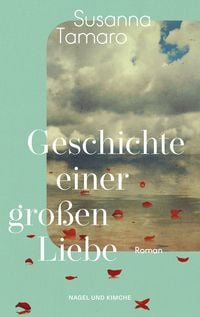 Produktbild: Geschichte einer gro&szlig;en Liebe
