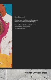 Produktbild: Besteuerung von Kryptow&auml;hrungen in internationalen Rechtsordnungen
