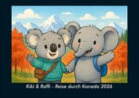 Produktbild: Kiki & Raffi - Reise durch Kanada 2026 Fotokalender DIN A4
