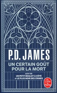 Produktbild: Un certain go&ucirc;t pour la mort. Suivi de Un petit boulot &agrave; c&ocirc;t&eacute;