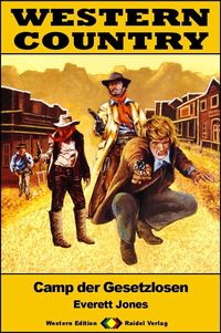 Produktbild: WESTERN COUNTRY 559: Camp der Gesetzlosen