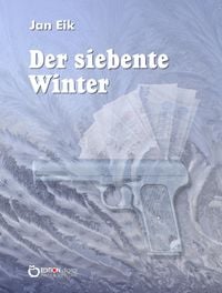 Bild vom Artikel Der siebente Winter vom Autor Jan Eik