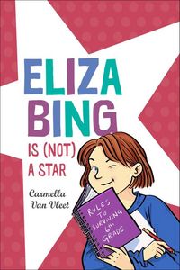 Produktbild: Eliza Bing Is (Not) a Star