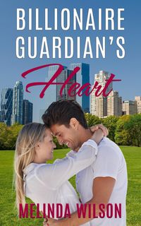 Produktbild: Billionaire Guardian's Heart: A Contemporary Romance