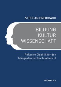 Bildung, Kultur, Wissenschaft Stephan Breidbach