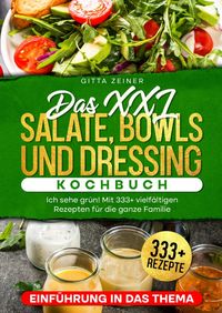 Produktbild: Das XXL Salate, Bowls und Dressing Kochbuch