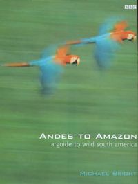 Produktbild: Andes to Amazon Wildlife guide to South America