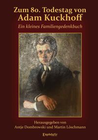 Produktbild: Zum 80. Todestag von Adam Kuckhoff